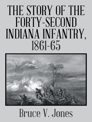 cover image of The Story of the Forty-Second Indiana Infantry